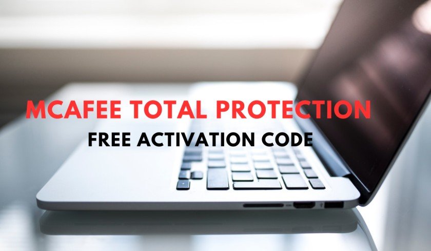 McAfee Total Protection Free Activation Code